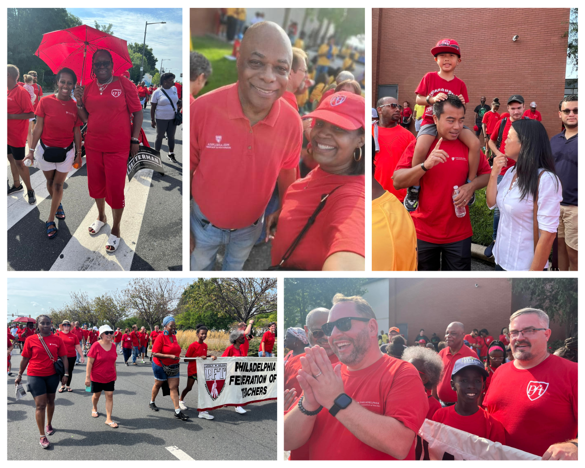 A Great Labor Day Parade! Philadelphia Federation of Teachers