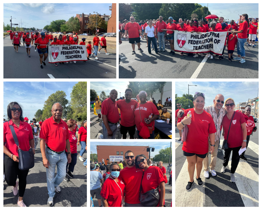 A Great Labor Day Parade! Philadelphia Federation of Teachers